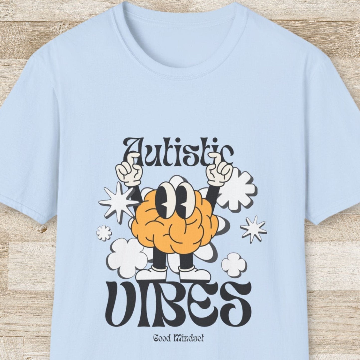 Autistic Vibes T-Shirt