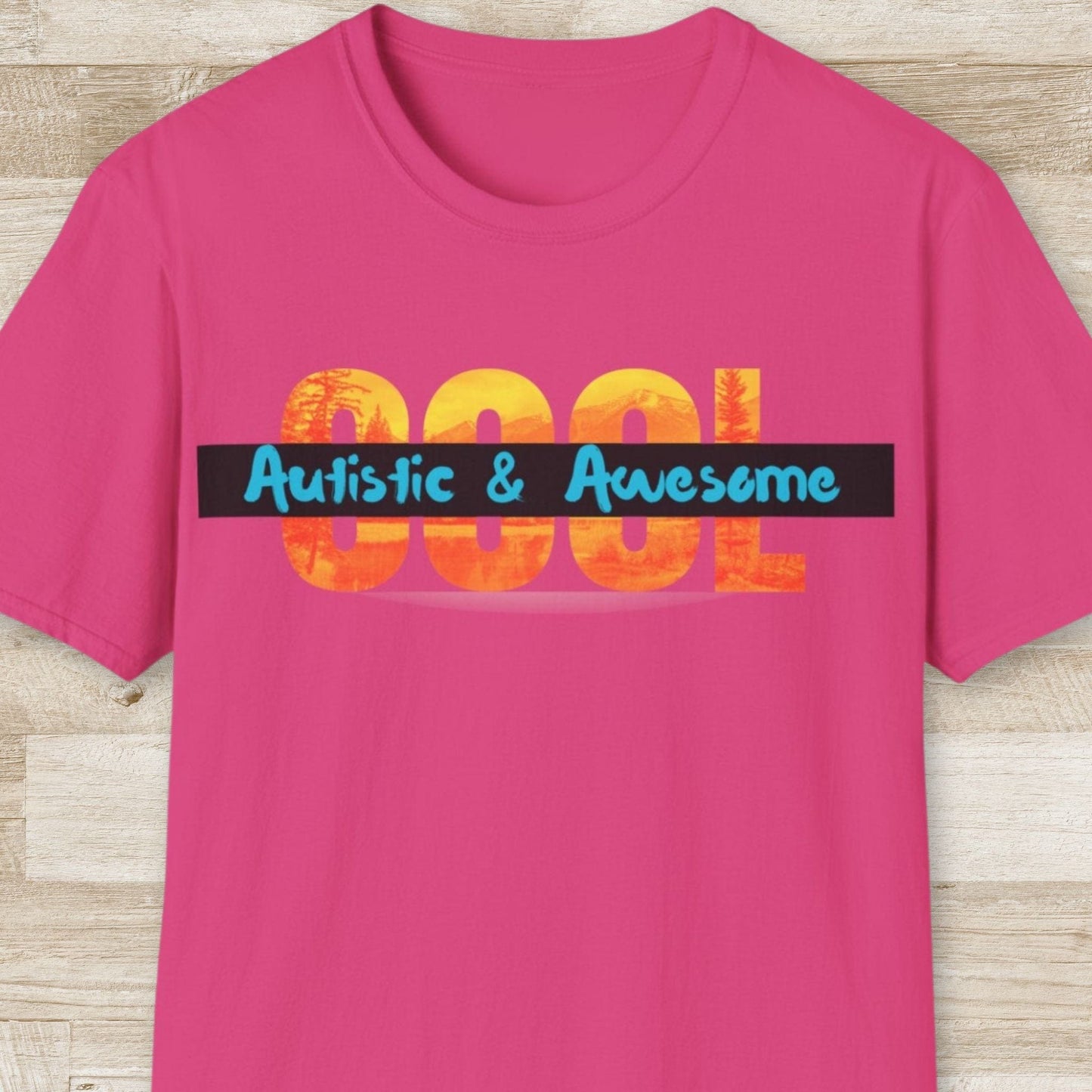 Autistic & Awesome – Cool T-Shirt