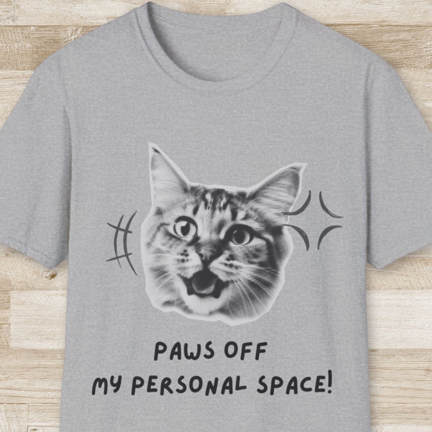 Paws Off My Personal Space! T-Shirt