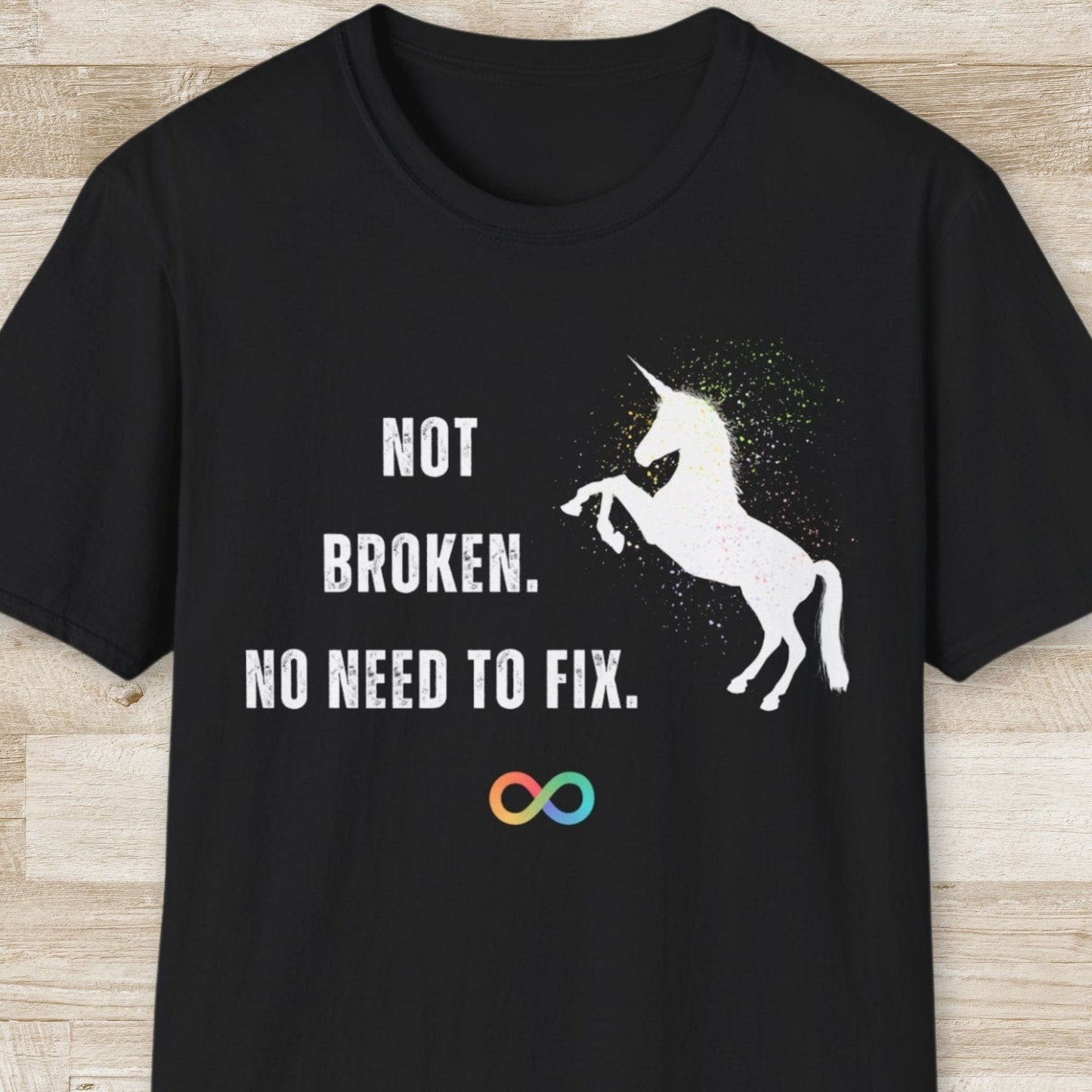 Not Broken. No Need to Fix T-Shirt