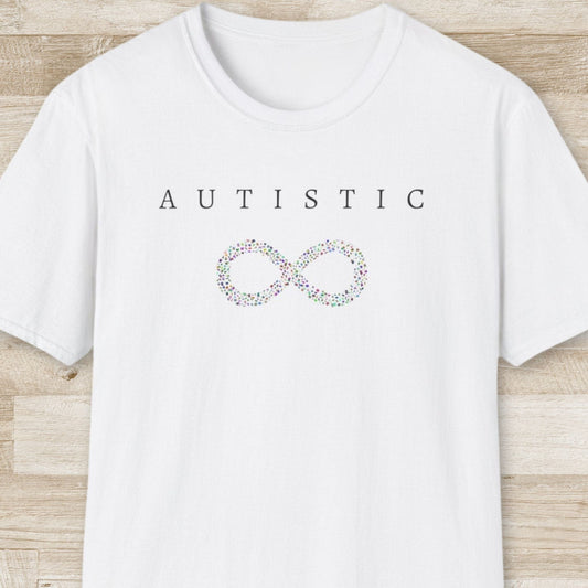 Autistic T-Shirt