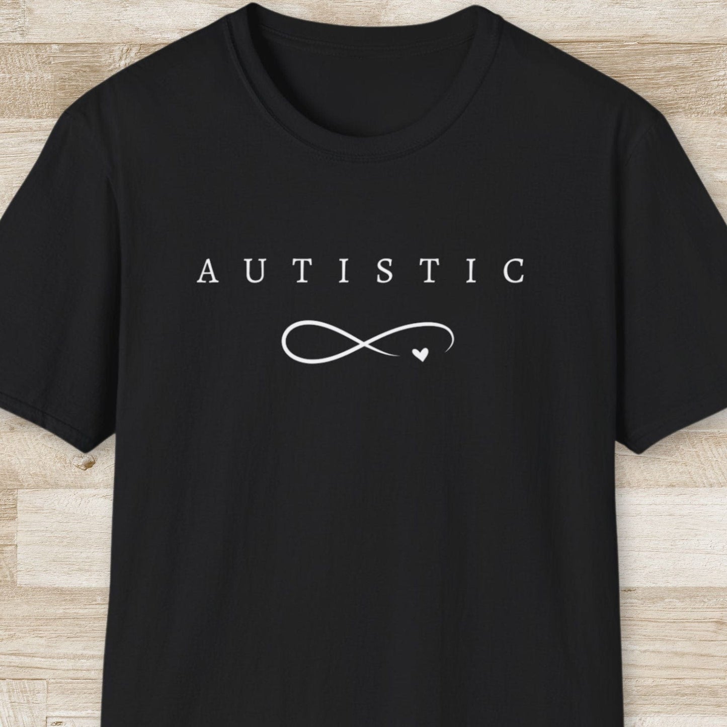 Autistic T-Shirt