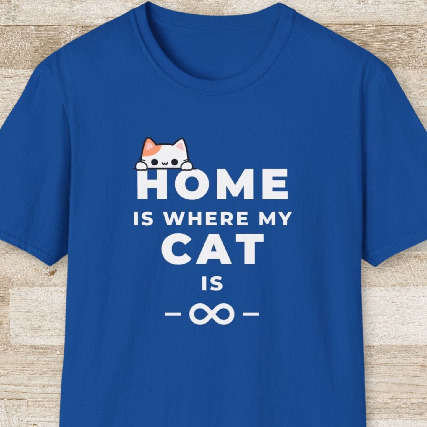 Home is Where My Cat is T-Shirt