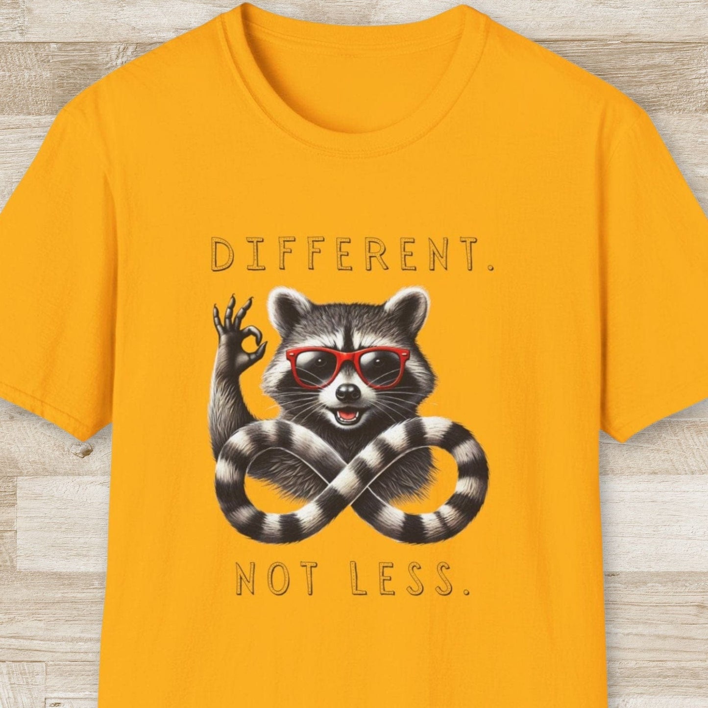 Different Not Less – Raccoon T-Shirt