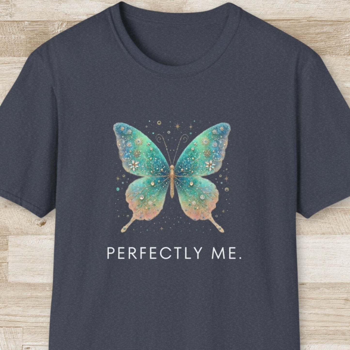 Perfectly Me T-Shirt