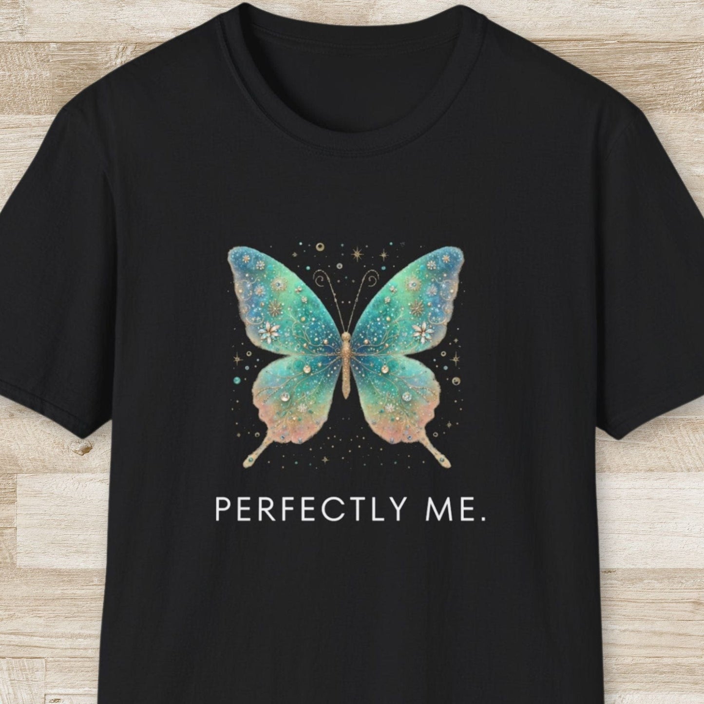 Perfectly Me T-Shirt