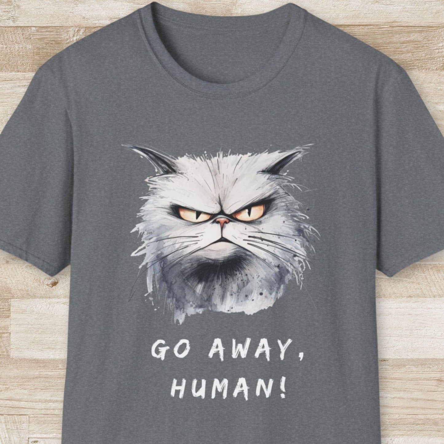 Go Away Human T-Shirt