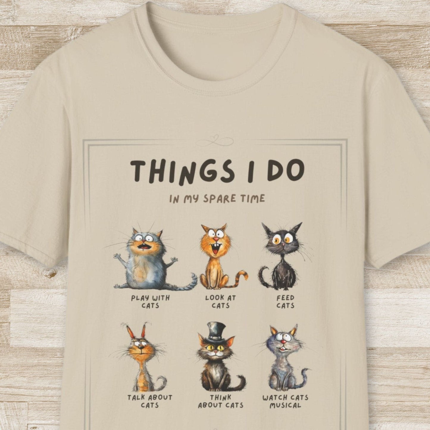 Things I Do In My Spare Time - Cats T-Shirt