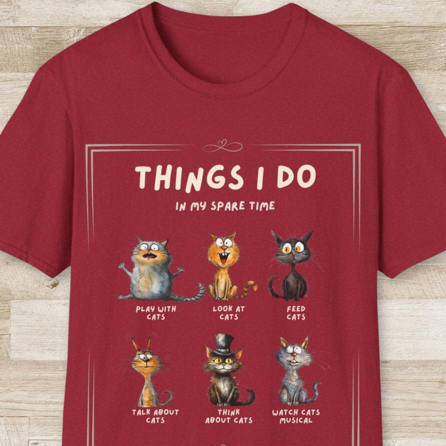 Things I Do In My Spare Time - Cats T-Shirt