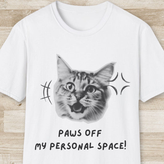 Paws Off My Personal Space! T-Shirt