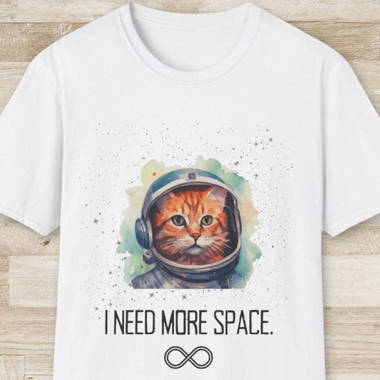 I Need More Space T-Shirt