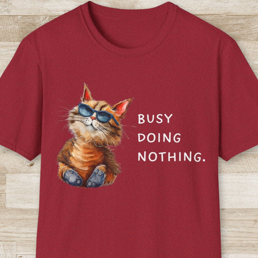 Busy Doing Nothing T-Shirt