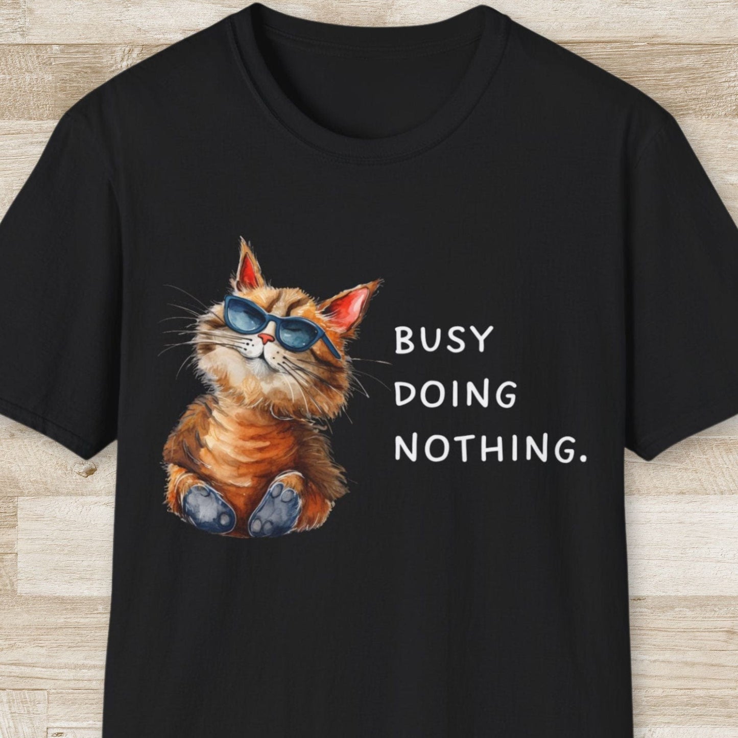 Busy Doing Nothing T-Shirt