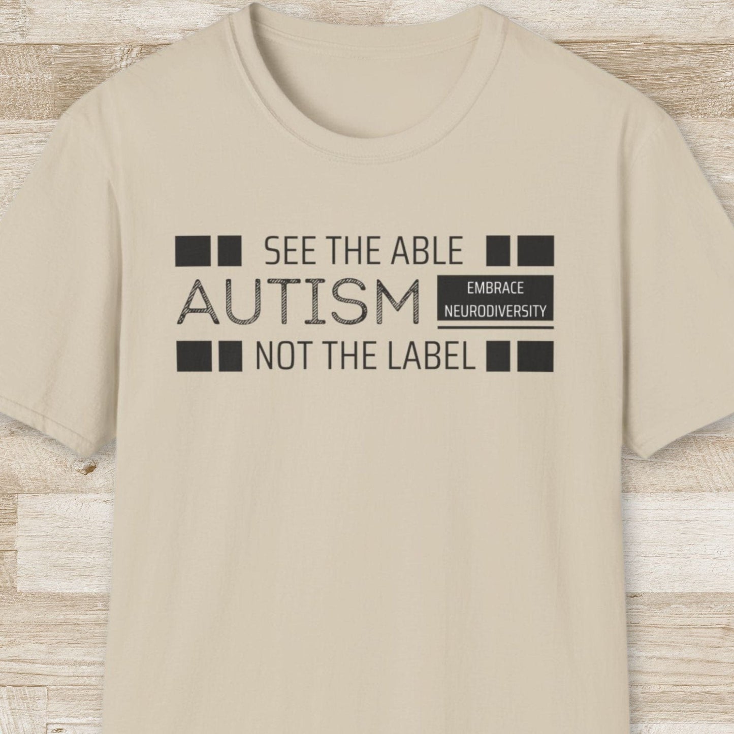 Autism. See the Able, Not the Label T-Shirt