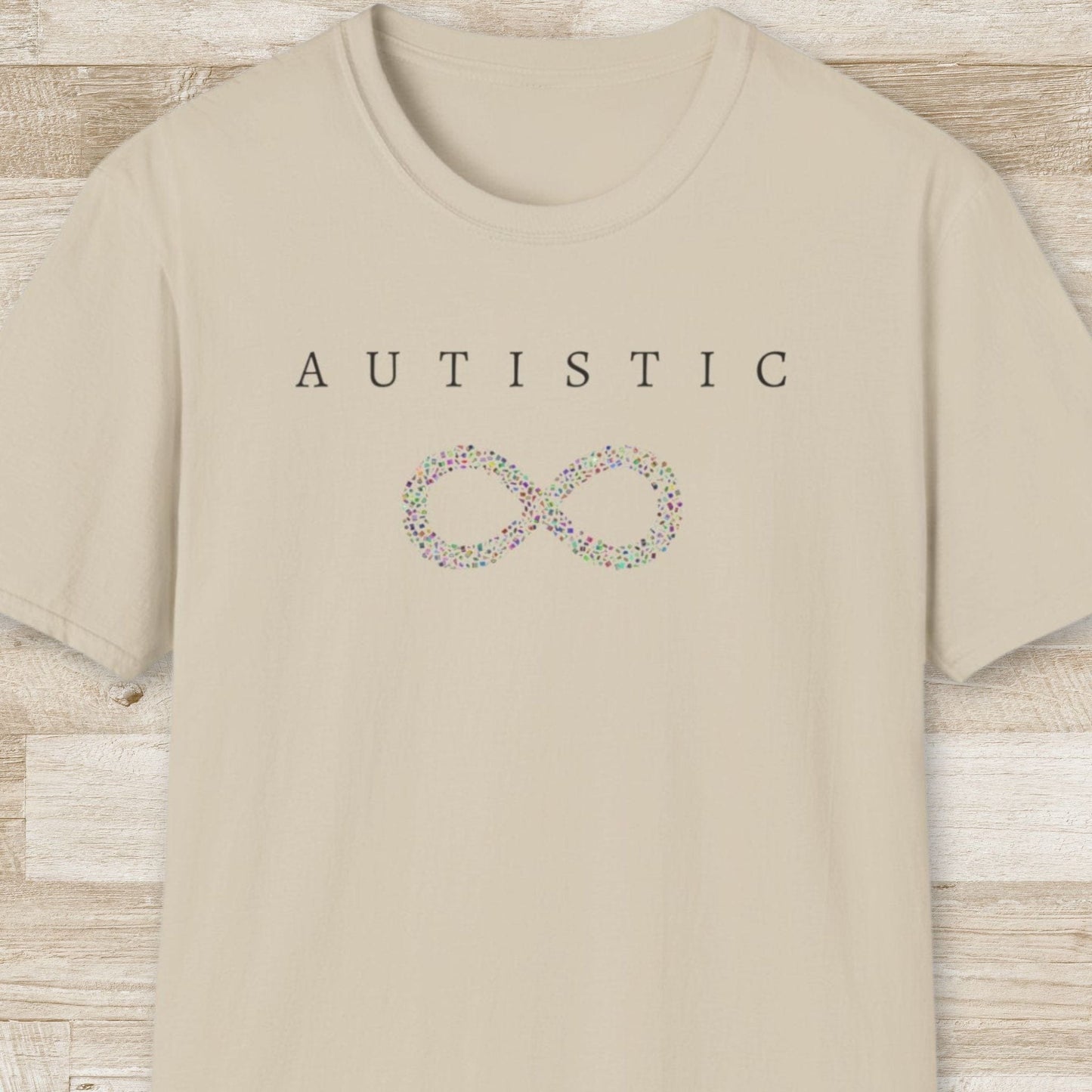 Autistic T-Shirt
