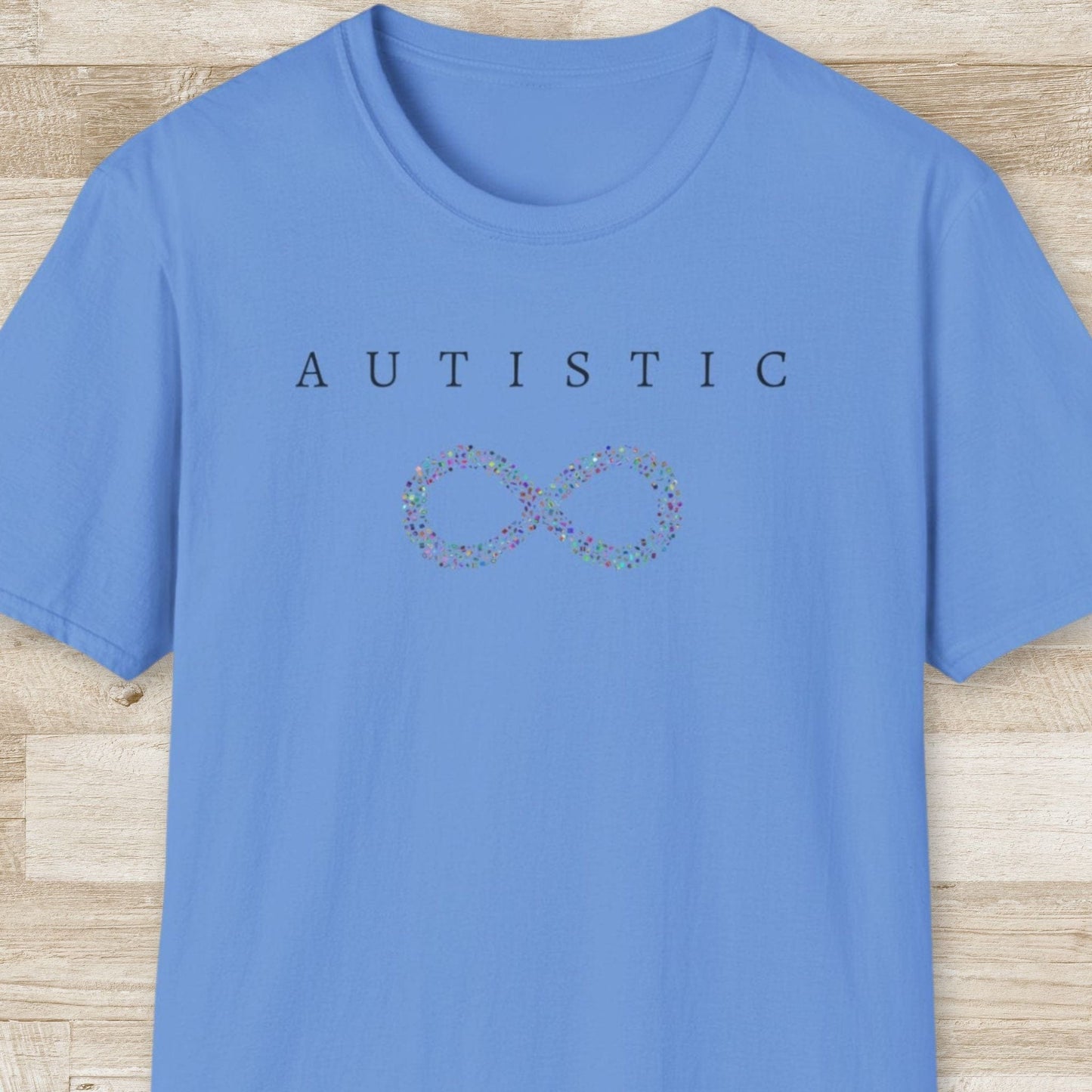 Autistic T-Shirt
