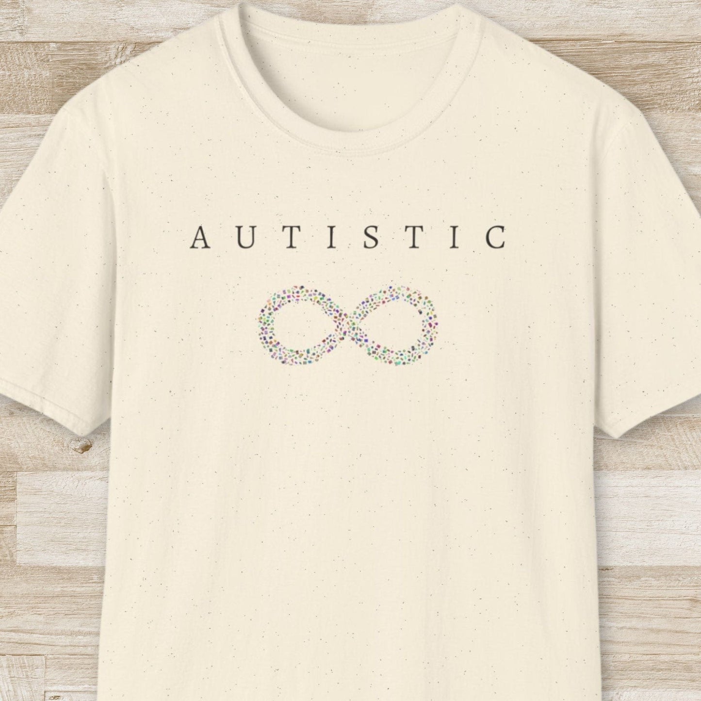 Autistic T-Shirt