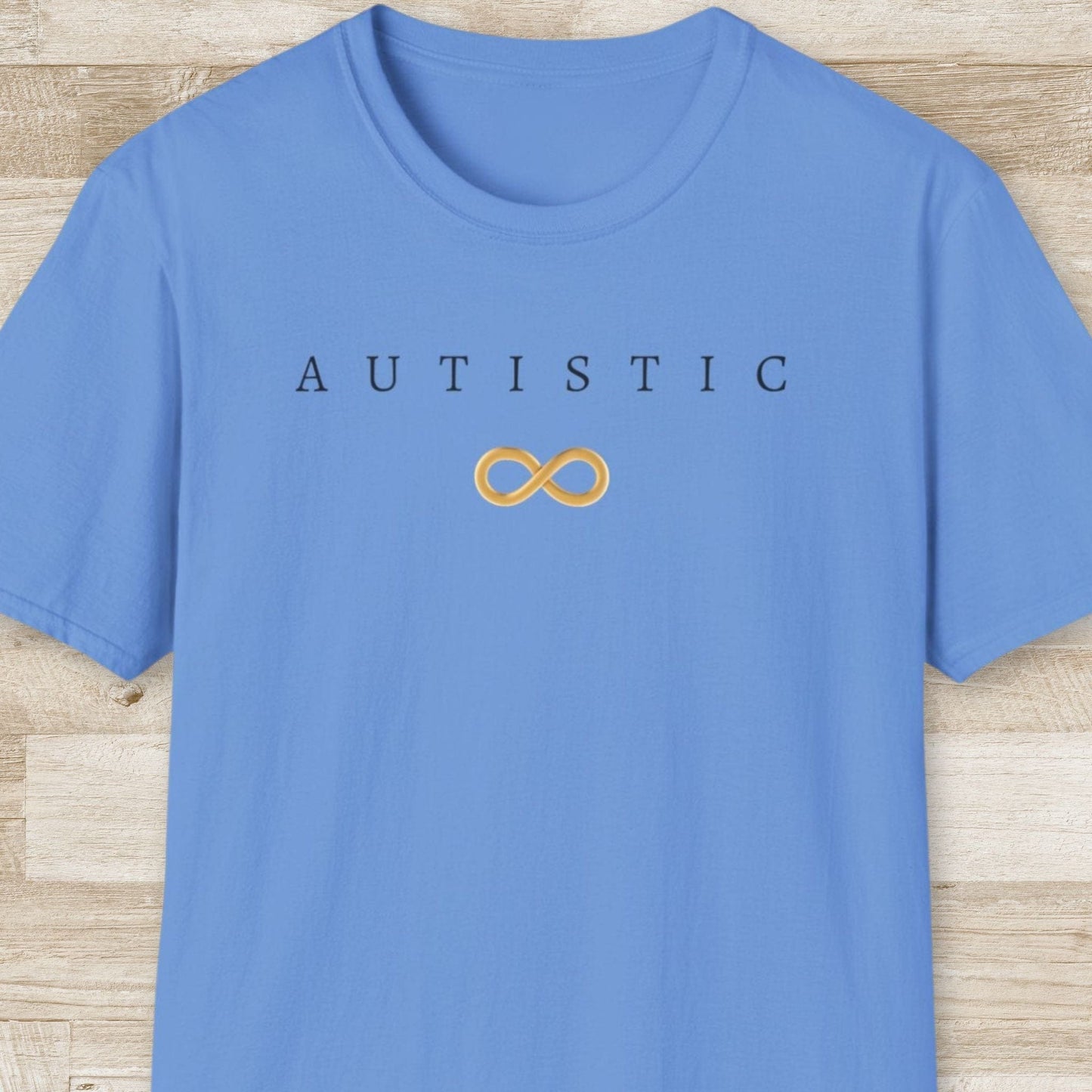 Autistic T-Shirt