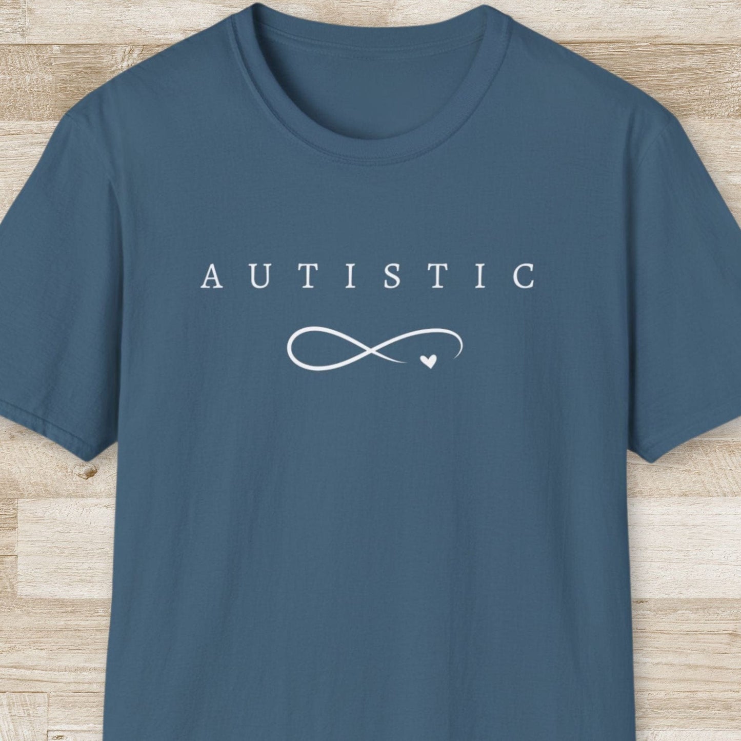 Autistic T-Shirt