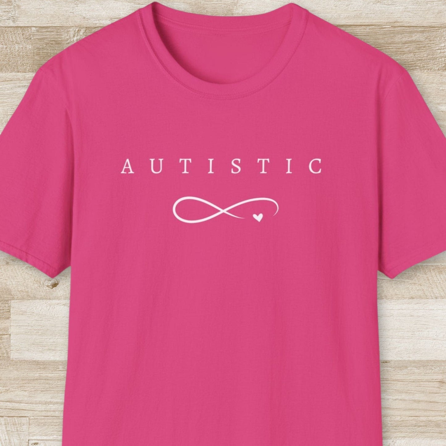 Autistic T-Shirt