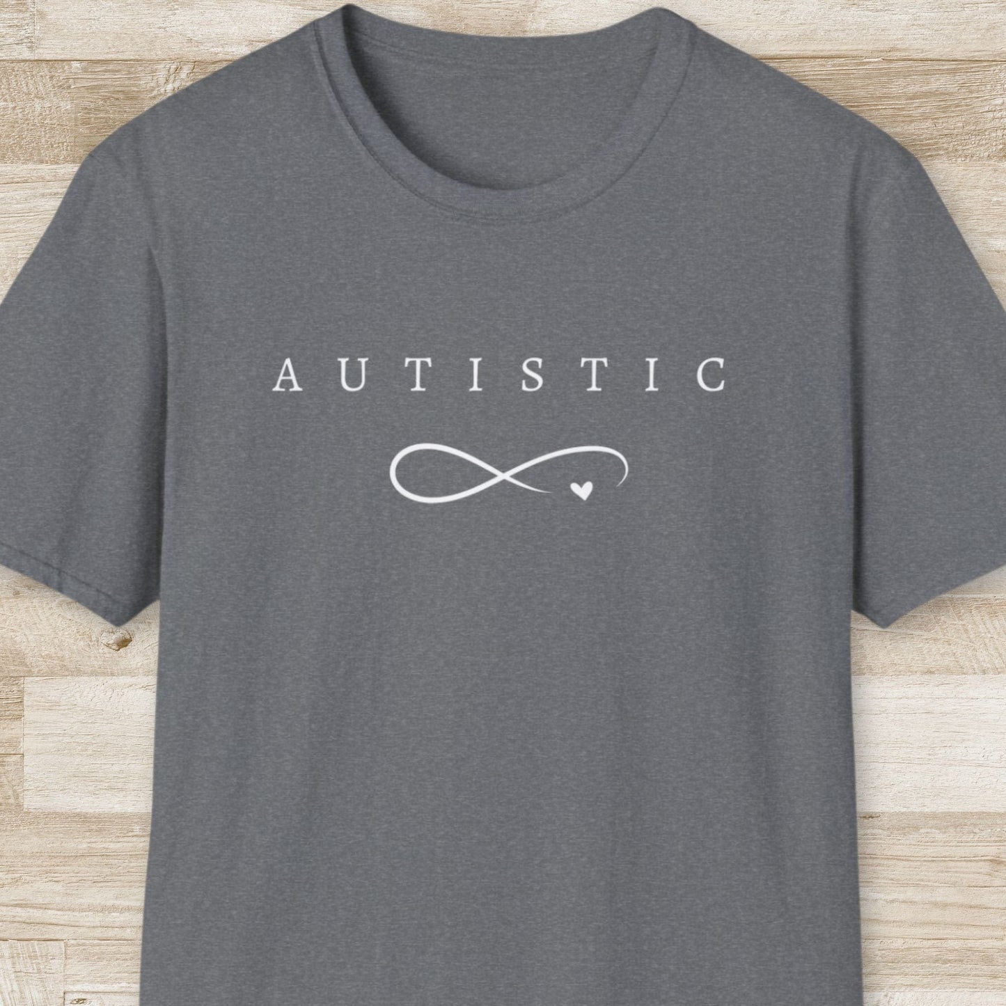 Autistic T-Shirt