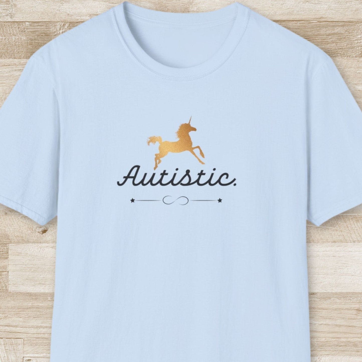 Autistic T-Shirt